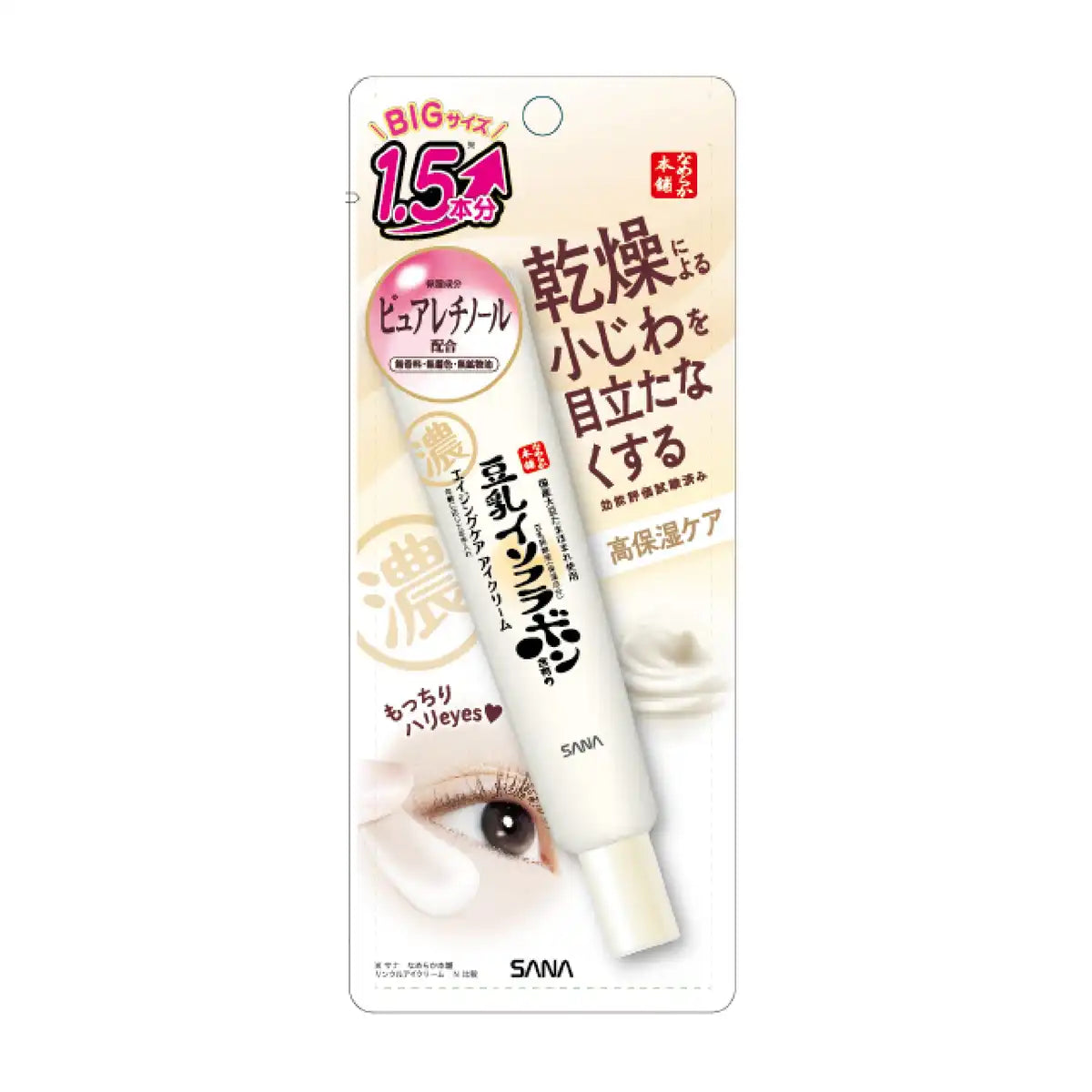 Nameraka Honpo Sana Crème Contour des Yeux Anti-Rides Na 30G avec Isoflavones de Lait de Soja